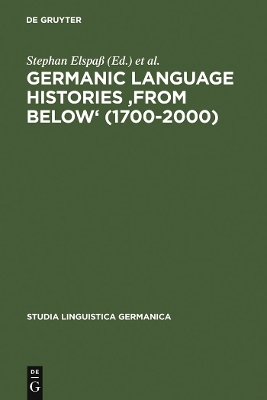 Germanic Language Histories 'from Below' (1700-2000) Reprint 2011