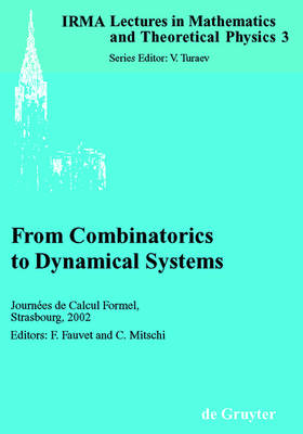 From Combinatorics to Dynamical Systems: Journees De Calcul Formel, Strasbourg, March 22-23, 2002