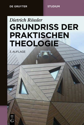 Grundriss Der Praktischen Theologie Revised and Expanded ed.