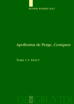 Livre I. Commentaire historique et mathÃ©matique, Ã©dition et traduction du texte arabe. 1.2: Livre I: Ã‰dition et traduction du texte grec