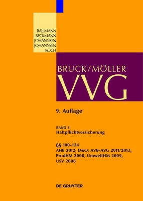 Â§Â§ 100-124 VVG: AHB 2012, D&O, Produkt, Umwelt