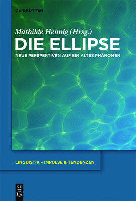 Die Ellipse: Neue Perspektiven auf ein altes Phänomen