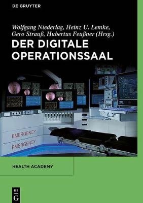 digitale Operationssaal 2., Erweiterte Auflage ed.