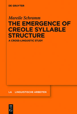 Emergence of Creole Syllable Structure: A Cross-Linguistic Study