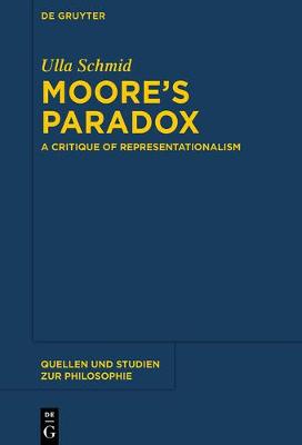 Moore's Paradox: A Critique of Representationalism