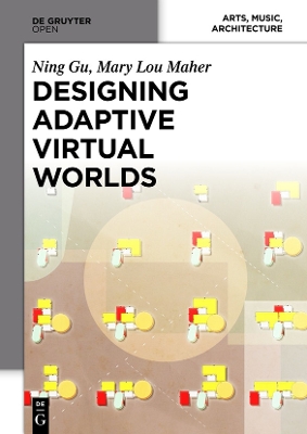 Designing Adaptive Virtual Worlds New edition