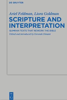 Scripture and Interpretation: Qumran Texts that Rework the Bible