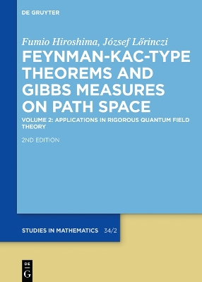 Applications in Rigorous Quantum Field Theory 2nd rev. ed.