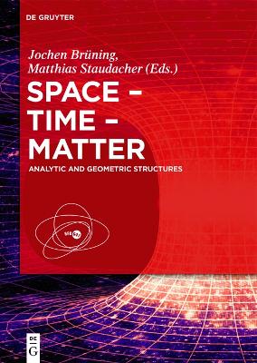 Space  Time  Matter: Analytic and Geometric Structures