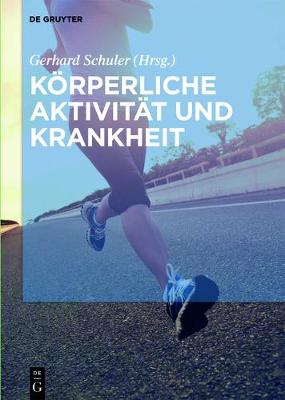 KÃ¶rperliche AktivitÃ¤t und Krankheit