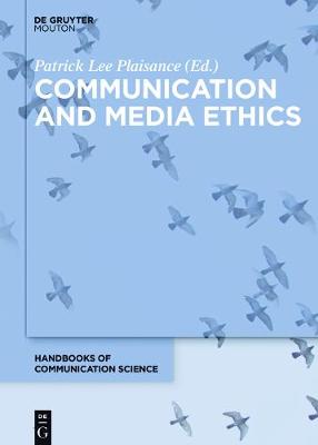 Communication and Media Ethics