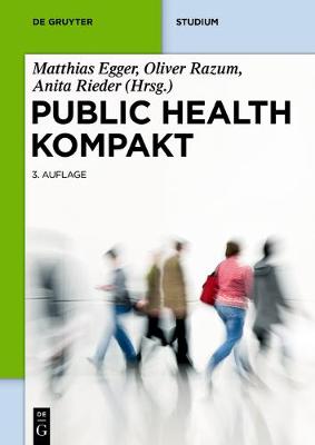 Public Health Kompakt 3rd Updated and Expanded ed.