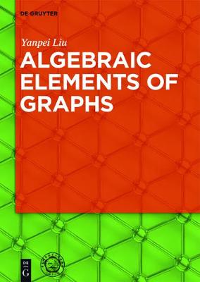 Algebraic Elements of Graphs