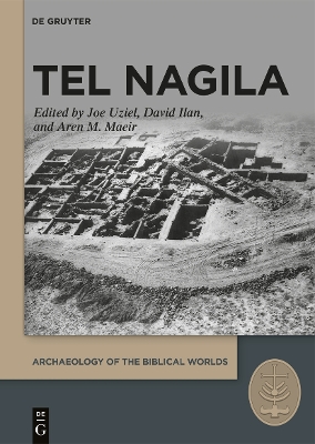 Tel Nagila: The Amiran-Eitan Excavations