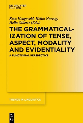Grammaticalization of Tense, Aspect, Modality and Evidentiality: A Functional Perspective