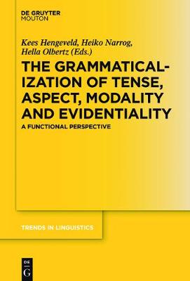 Grammaticalization of Tense, Aspect, Modality and Evidentiality: A Functional Perspective