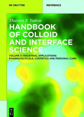 Industrial Applications I: Pharmaceuticals, Cosmetics and Personal Care