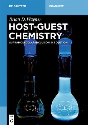 HostGuest Chemistry: Supramolecular Inclusion in Solution