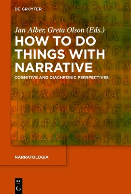 How to Do Things with Narrative: Cognitive and Diachronic Perspectives