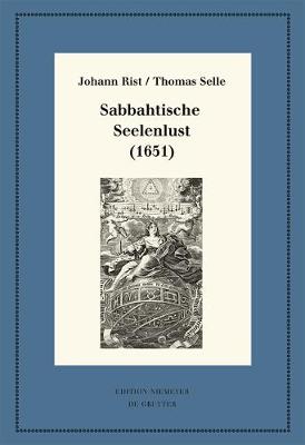 Sabbahtische Seelenlust (1651): Kritische Ausgabe und Kommentar. Kritische Edition des Notentextes