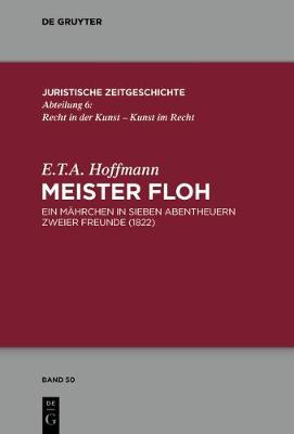 Meister Floh: Ein Mahrchen in sieben Abentheuern zweier Freunde. 1822.