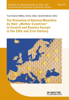 promotion of national minorities by their mother countries in Central and  Eastern Europe in the 20th and 21st century