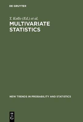 Multivariate Statistics: Proceedings of the 6th Tartu Conference, Tartu, Estonia, 1922 August 1999 Reprint 2011