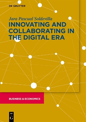Innovation and Collaboration in the Digital Era: The Role of Emotional Intelligence for Innovation Leadership and  Collaborative Innovation