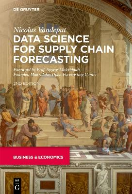 Data Science for Supply Chain Forecasting 2nd ed.