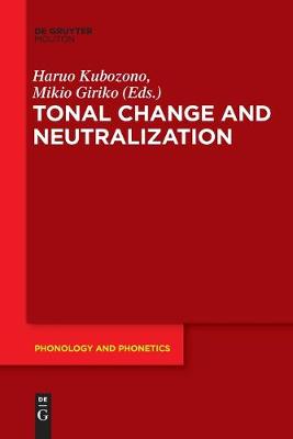 Tonal Change and Neutralization