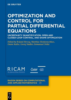 Optimization and Control for Partial Differential Equations: Uncertainty quantification, open and closed-loop control, and shape  optimization