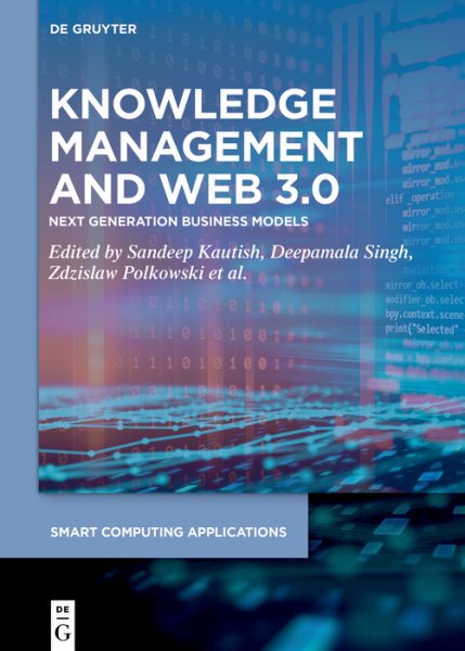 Knowledge Management and Web 3.0: Next Generation Business Models