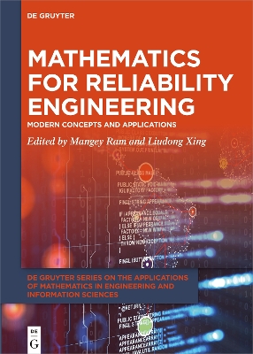 Mathematics for Reliability Engineering: Modern Concepts and Applications