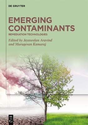 Emerging Contaminants: Remediation Technologies