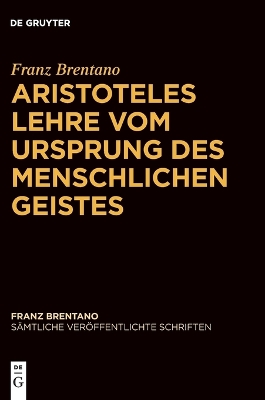Aristoteles Lehre vom Ursprung des menschlichen Geistes