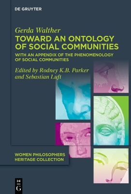 Toward an Ontology of Social Communities: With an Appendix on the Phenomenology of Social Communities
