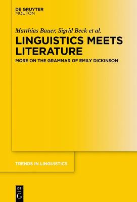 Linguistics Meets Literature: More on the Grammar of Emily Dickinson