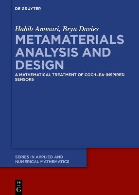 Metamaterial Analysis and Design: A Mathematical Treatment of Cochlea-inspired Sensors