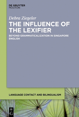 Influence of the Lexifier: Beyond Grammaticalization in Singapore English