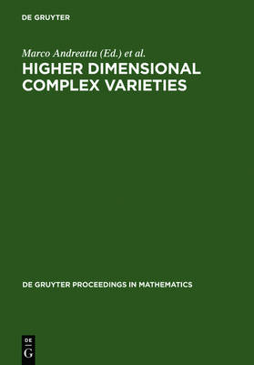 Higher Dimensional Complex Variables: Proceedings of the International Conference Held in Trento, Italy, June   15-24, 1994