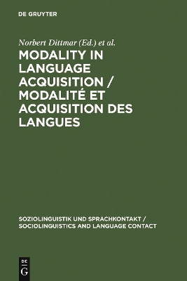 Modality in Language Acquisition / Modalite Et Acquisition DES Langues: Conference : Papers
