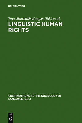 Linguistic Human Rights: Overcoming Linguistic Discrimination
