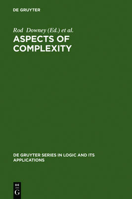 Aspects of Complexity: Minicourses in Algorithmics, Complexity and Computational Algebra. Mathematics Workshop, Kaikoura, January 7-15, 2000