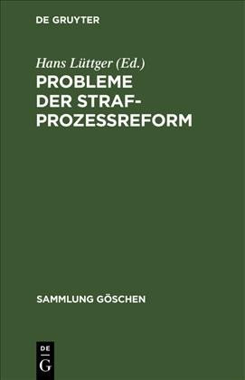 Probleme der StrafprozeÃŸreform: Berliner Gastvortrage