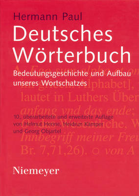 Deutsches WÃ¶rterbuch: Bedeutungsgeschichte und Aufbau unseres Wortschatzes