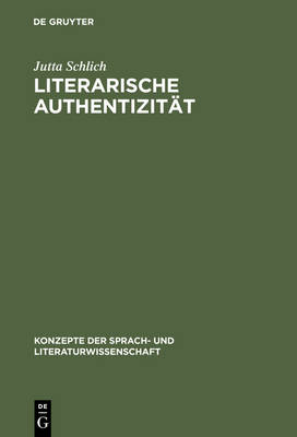 Literarische AuthentizitÃ¤t: Prinzip und Geschichte