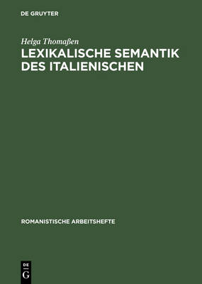 Lexikalische Semantik des Italienischen: Eine Einfuhrung