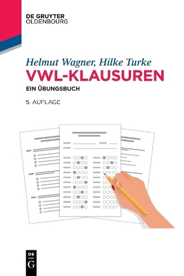 Vwl-Klausuren: Ein Übungsbuch 5th 5., Uberarbeitete Auflage ed.