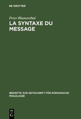 La syntaxe du message: Application au francais moderne