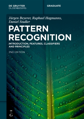 Pattern Recognition: Introduction, Features, Classifiers and Principles 2nd edition